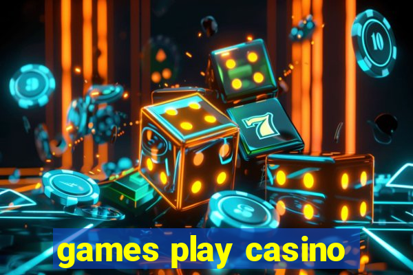 games play casino